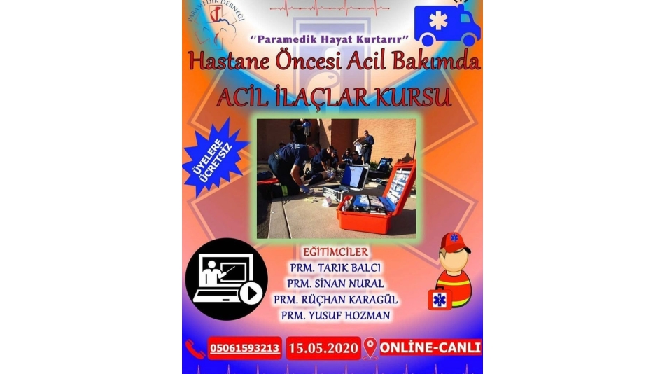 Hastane öncesi Acil Bakımda ACİL İLAÇLAR KURSU 