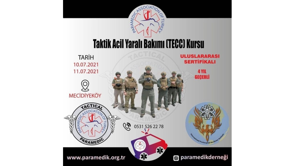 TAKTİK ACİL YARALI BAKIMI (TECC) KURSU
