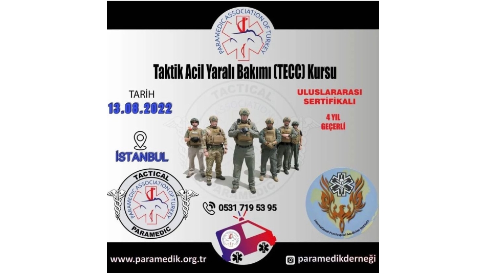 TAKTİK ACİL YARALI BAKIMI (TECC) KURSU