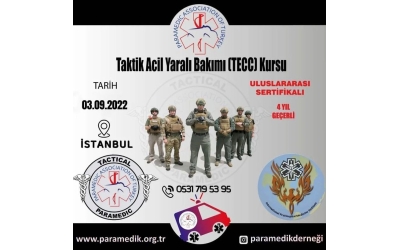 TAKTİK ACİL YARALI BAKIMI (TECC) KURSU