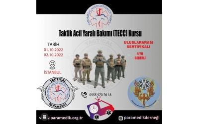TAKTİK ACİL YARALI BAKIMI (TECC) KURSU